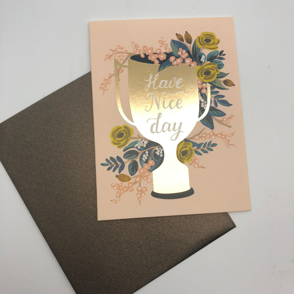 Occasion Card - Have a Nice Day - Gold Cup & Flowers My Little Shoppe